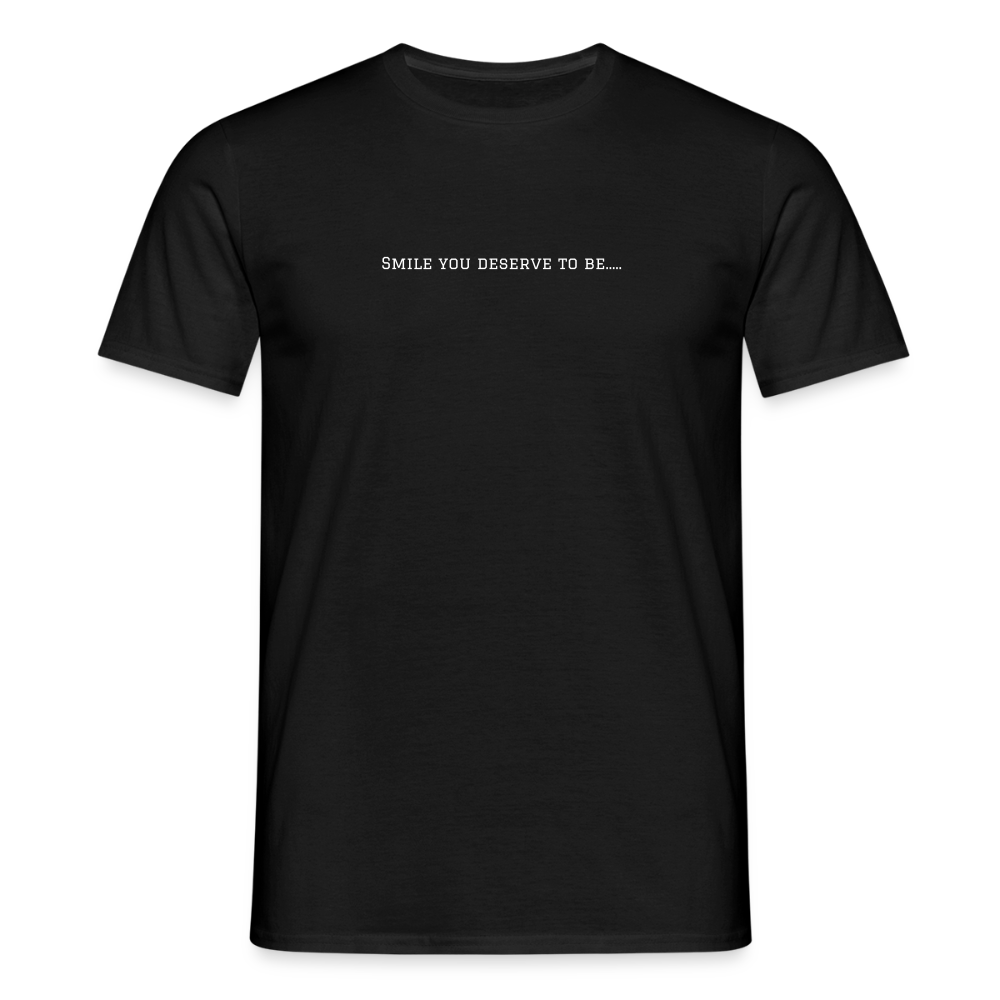 T-Shirt you deserve - black